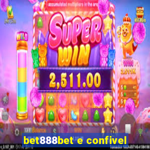 bet888bet e confivel